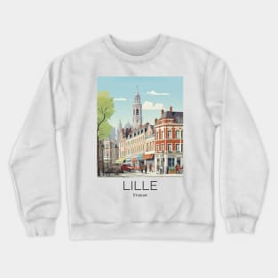 A Vintage Travel Illustration of Lille - France Crewneck Sweatshirt